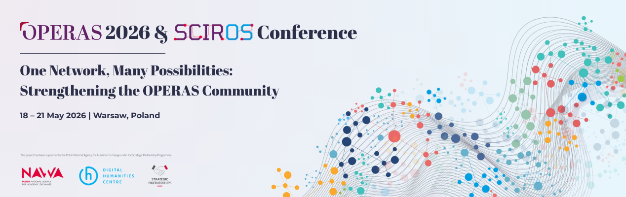 OPERAS 2026 & SCIROS Conference: One Network, Many Possibilities: Strengthening the OPERAS Community>